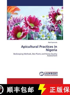 预订 Apicultural Practices in Nigeria [9783659208379]