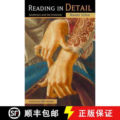 【3-4周达】精装 Reading in Detail: Aesthetics and the Feminine [9781138146648]