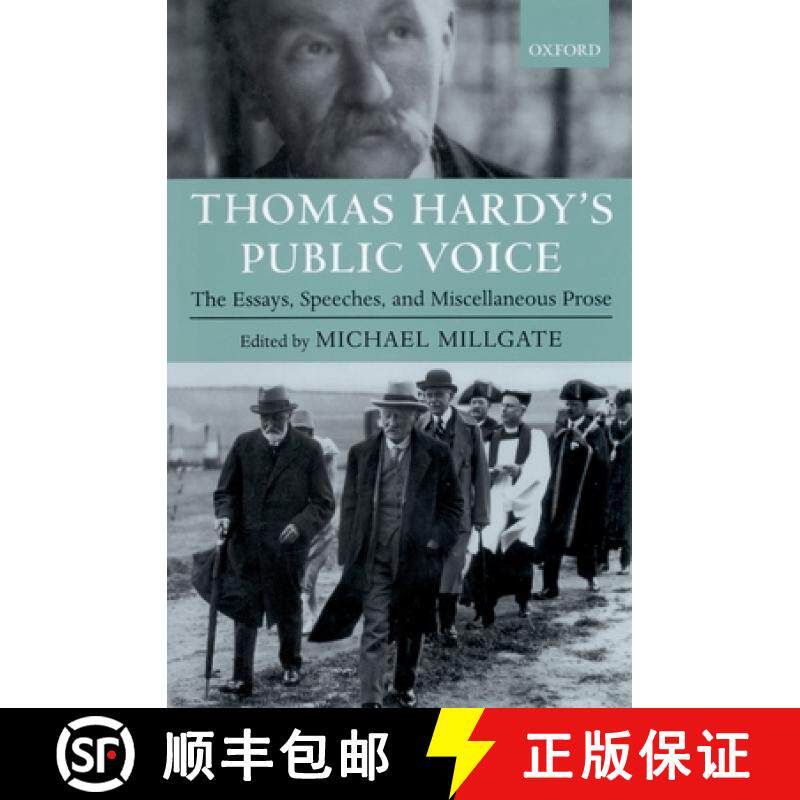【3-4周达】Thomas Hardy's Public Voice: The Essays, Speeches, and Miscellaneous Prose [9780198185260]