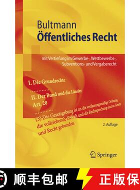 【3-4周达】Öffentliches Recht : mit Vertiefung im Gewerbe-, Wettbewerbs-, Subventions- und Vergabere... [9783540765172]