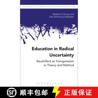 【3-4周达】Education in Radical Uncertainty: Baudrillard as Transgression in Theory and Method [9781474298834]