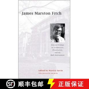 the 4周达 Fitch Marston Writings and Built Preservation James Architecture 9780393732290 Enviro... Selected