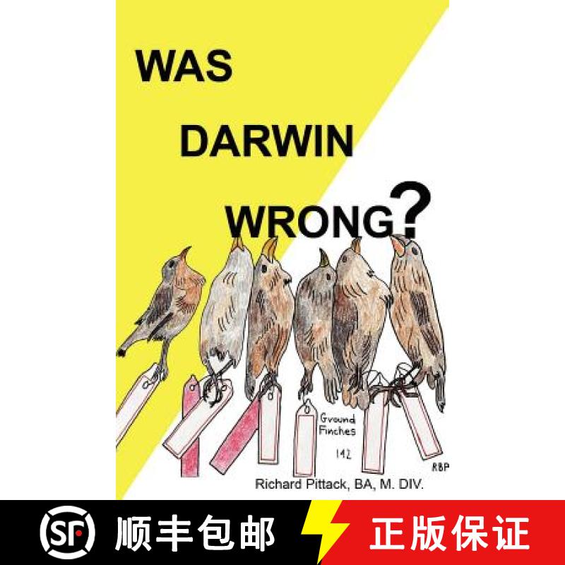 【2-3周达】Was Darwin Wrong? Yes [9780615141244]