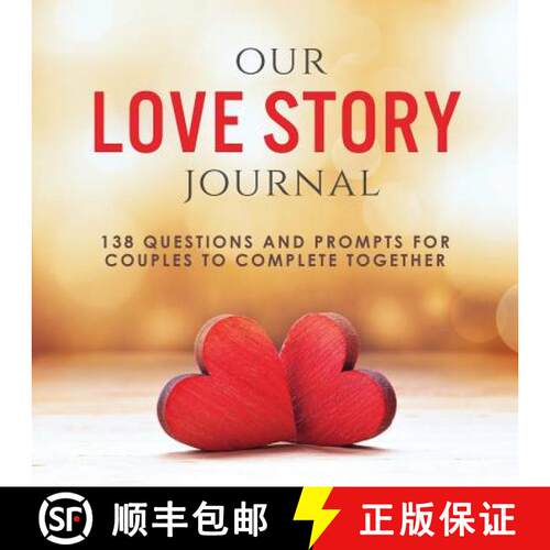 【3-4周达】Our Love Story Journal: 138 Questions and Prompts for Couples to Complete Together [9781949781045]
