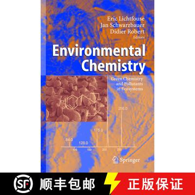 【3-4周达】Environmental Chemistry : Green Chemistry and Pollutants in Ecosystems (Softcover reprint ... [9783642061653]