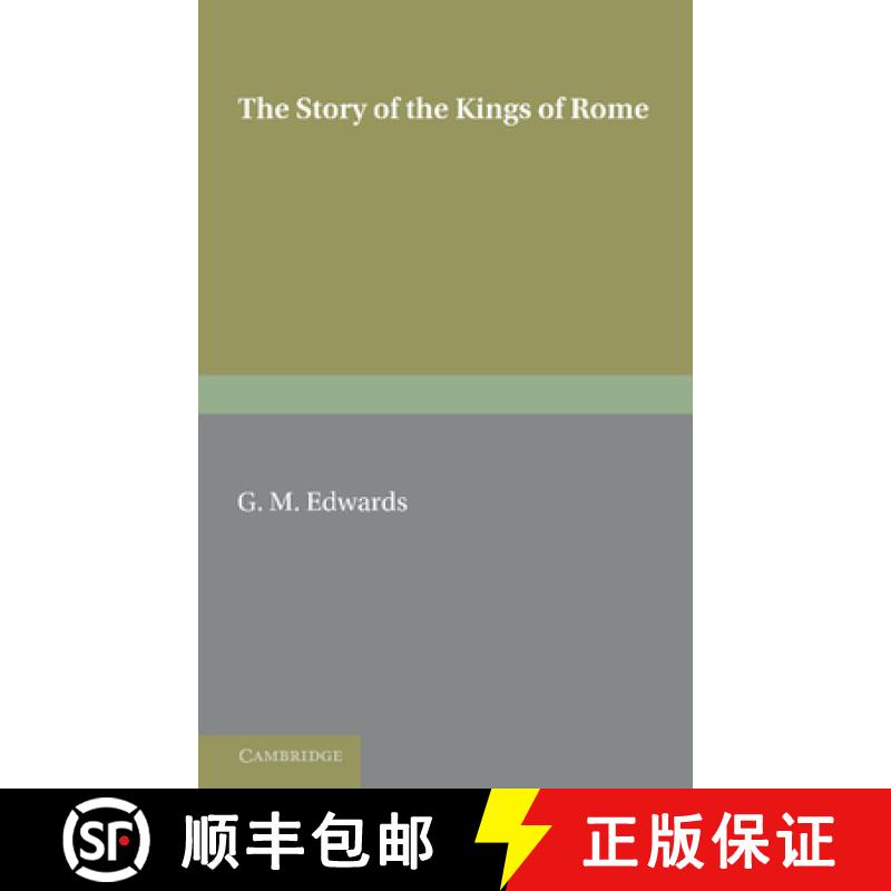 【3-4周达】The Story of the Kings of Rome: Adapted from Livy, with Notes and Vocabulary [9781107620612]