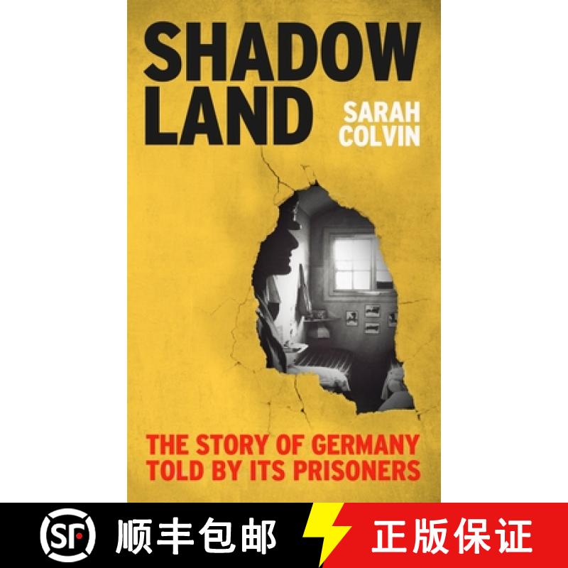 【2-3周达】Shadowland: The Story of Germany Told by Its Prisoners [9781789146271]