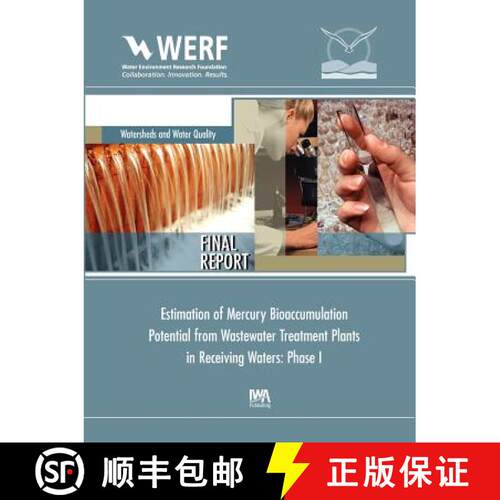【3-4周达】Estimation of Mercury Bioaccumulation Potential from Wastewater Treatment Plants in Receiv... [9781843393573]