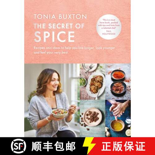 【3-4周达】Secret of Spice: Recipes and ideas to help you live longer, look younger and feel your ver... [9781788701075]