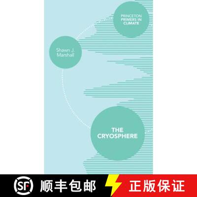 【3-4周达】The Cryosphere [9780691145266]