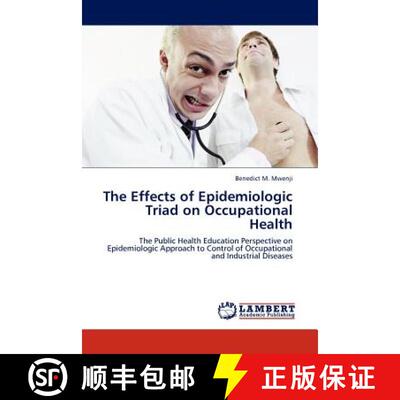 预订 The Effects of Epidemiologic Triad on Occupational Health [9783845431703]