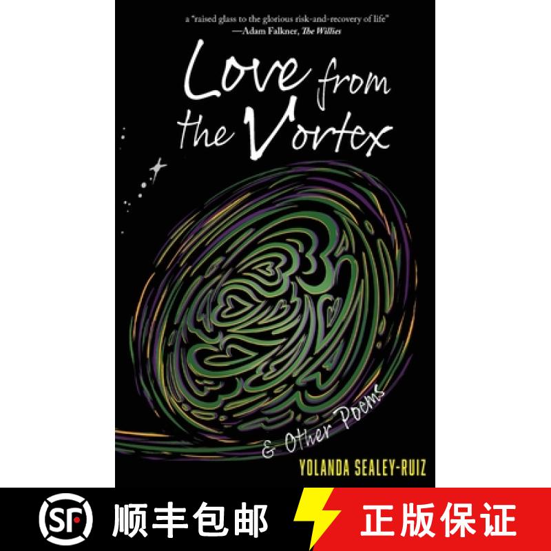 【3-4周达】Love from the Vortex & Other Poems [9781949949025]