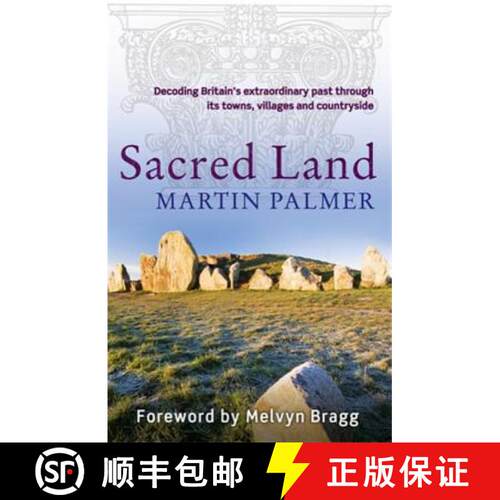 【3-4周达】Sacred Land: Decoding Britain's extraordinary past through its towns, villages and country... [9780749952921]