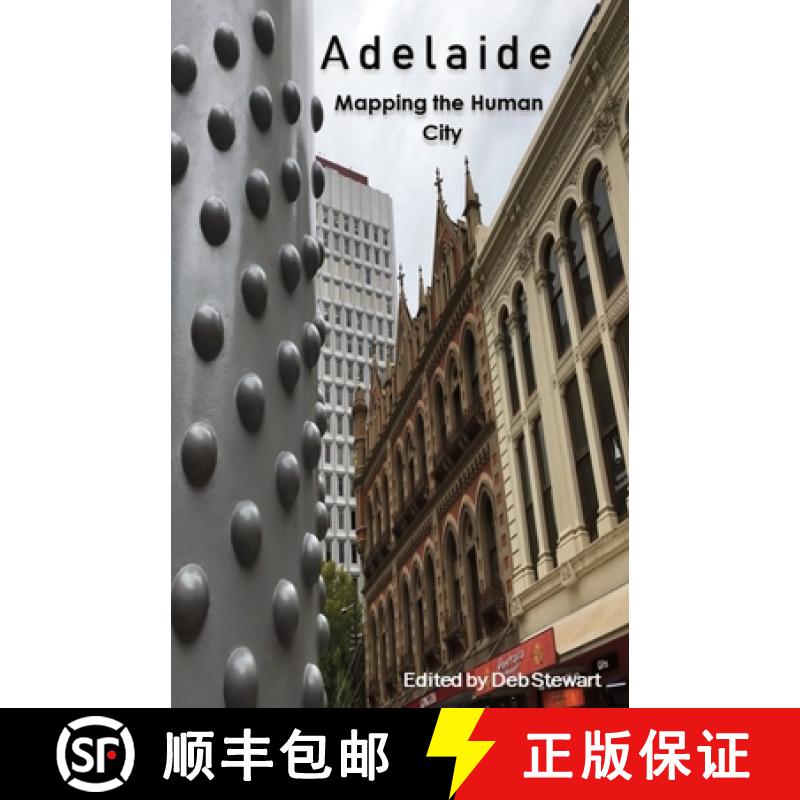 【2-3周达】Adelaide: Mapping the Human City [9781761091414]