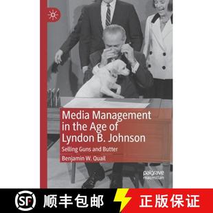 the Guns Age Media and Selling Butter Management Johnson 4周达 9783030849481 Lyndon