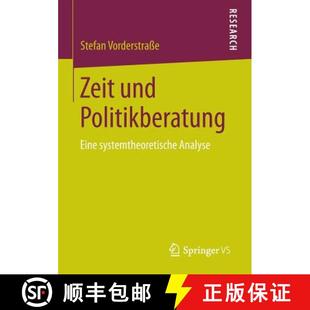 Zeit und Analyse 9783658043063 systemtheoretische 4周达 Eine Politikberatung