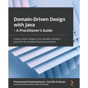 预订 Domain-Driven Design with Java- A Practitioner's Guide: Apply DDD to create easy, elegant, and...[9781800560734]