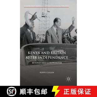 Neo 9783319562759 Kenya after Independence Britain 4周达 and Colonialism Beyond