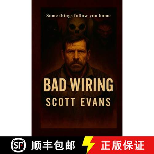 【3-4周达】Bad Wiring: Some things follow you home [9781326337629]