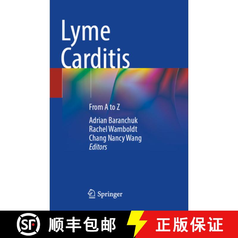 【3-4周达】Lyme Carditis: From A to Z [9783031411717]