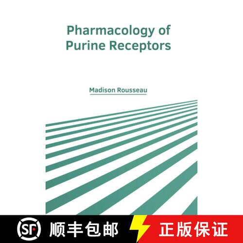 【3-4周达】Pharmacology of Purine Receptors [9798887403762]