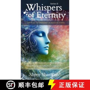 【3-4周达】Whispers of Eternity: A Symphony of Soulful Verses Series - II [9789334288445]