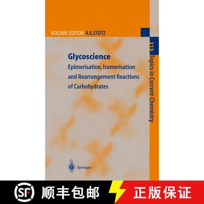 【3-4周达】Glycoscience : Epimerisation, Isomerisation and Rearrangement Reactions of Carbohydrates [9783642074653]