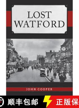 【3-4周达】Lost Watford [9781445692791]