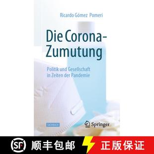 Die 9783658384340 Pandemie Gesellschaft 4周达 Zumutung Corona der Politik Zeiten und