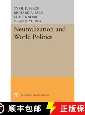【3-4周达】Neutralization and World Politics [9780691649078]