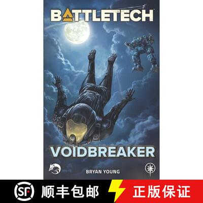 【3-4周达】BattleTech: VoidBreaker [9781638611943]