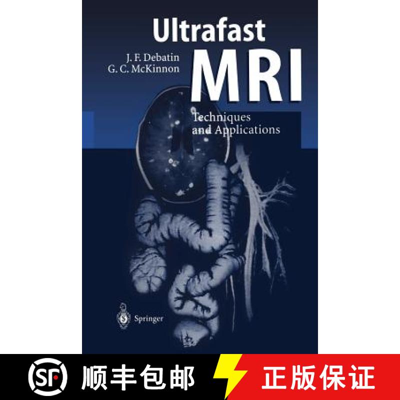 【3-4周达】Ultrafast MRI : Techniques and Applications [9783642803864]