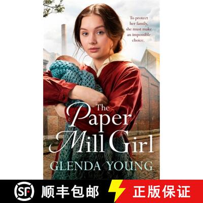 【3-4周达】The Paper Mill Girl : An emotionally gripping family saga of triumph in adversity [9781472268563]