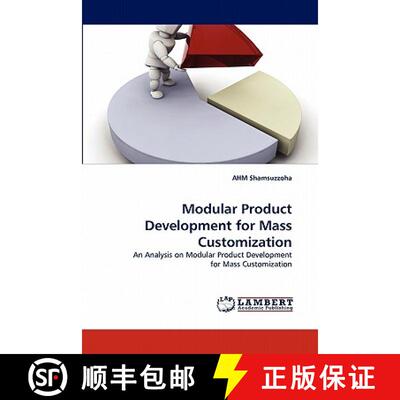 【3-4周达】Modular Product Development for Mass Customization [9783838374857]