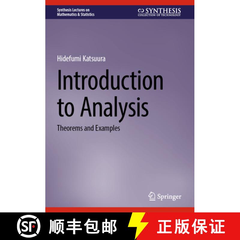 【3-4周达】Introduction to Analysis: Theorems and Examples [9783031679537]