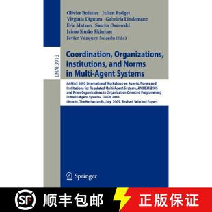 AAMAS 4周达 Institutions Organizations Norms Systems 2005 Agent Coordination Multi 9783540351733 In... and