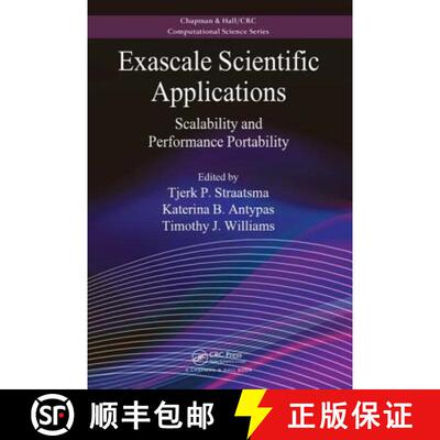【3-4周达】精装 Exascale Scientific Applications: Scalability and Performance Portability [9781138197541]