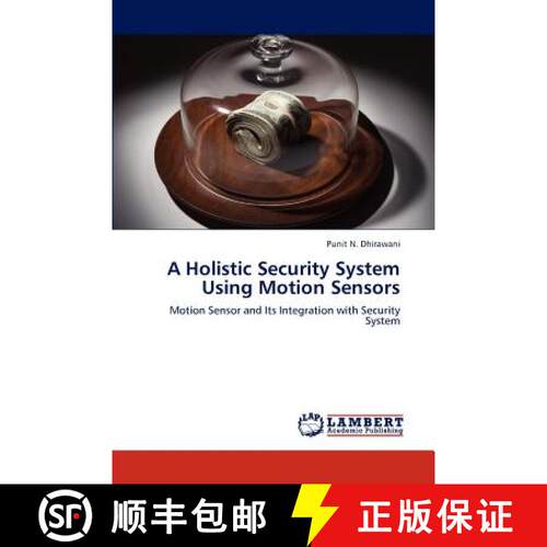 预订 A Holistic Security System Using Motion Sensors [9783838379913]