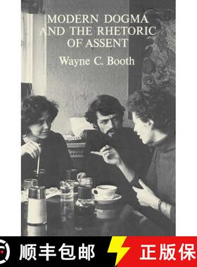 【3-4周达】Modern Dogma and the Rhetoric of Assent [9780226065724]