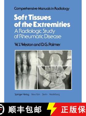 【3-4周达】Soft Tissues of the Extremities : A Radiologic Study of Rheumatic Disease [9781461262534]
