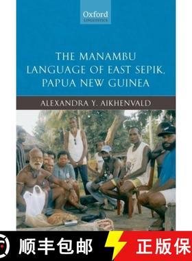 【3-4周达】The Manambu Language of East Sepik, Papua New Guinea [9780199539819]