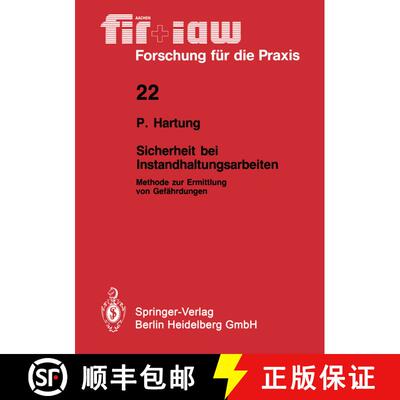 【3-4周达】Sicherheit bei Instandhaltungsarbeiten: Methode zur Ermittlung von Gefährdungen [9783540507482]