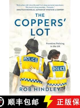 【3-4周达】Coppers' Lot: Frontline Policing in the UK [9781803135823]