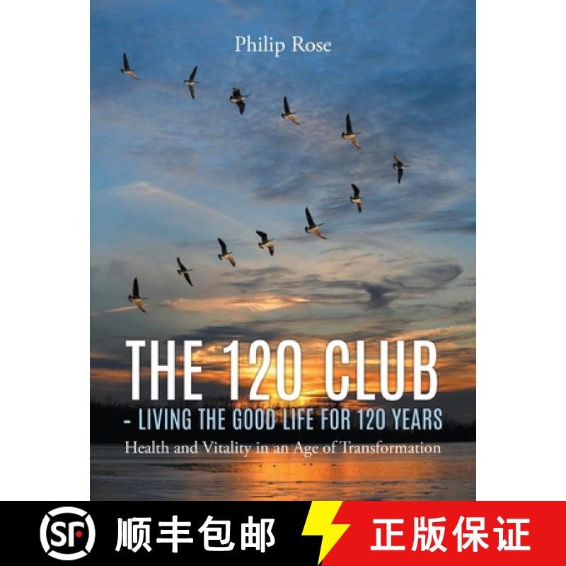 【3-4周达】The 120 Club - Living the Good Life for 120 Years [9781647490690]