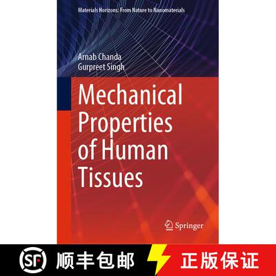 【3-4周达】精装 Mechanical Properties of Human Tissues [9789819922246]