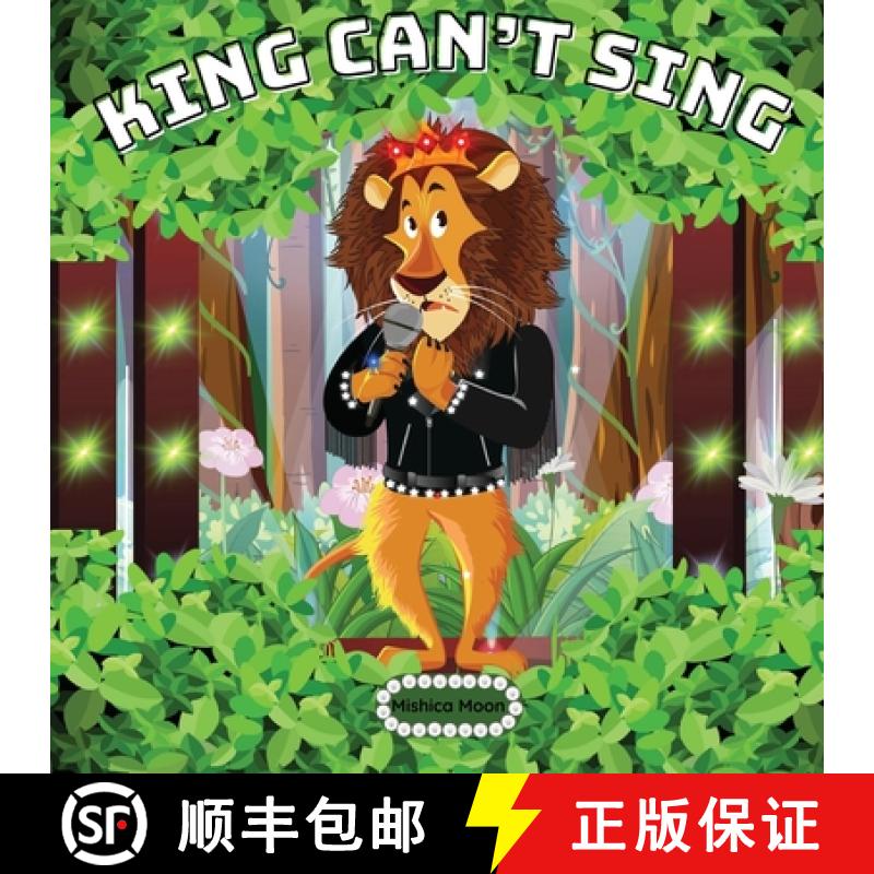 【3-4周达】King Can't Sing: King Can't Sing: A Roaring Tale of Perseverance [9781739525965]