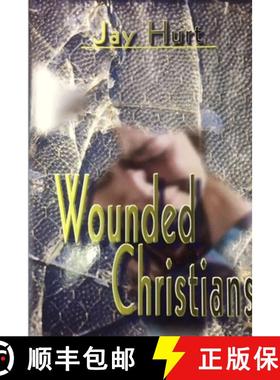 【3-4周达】Wounded Christians [9781365457081]
