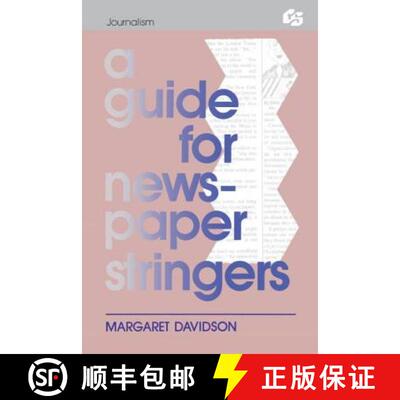 【3-4周达】A Guide for Newspaper Stringers [9780805807653]