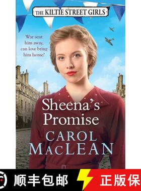 【3-4周达】Sheena's Promise: A heartwarming and emotional Scottish saga, set in World War Two [9781804364871]