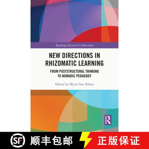 【3-4周达】精装 New Directions in Rhizomatic Learning: From Poststructural Thinking to Nomadic Pedagogy [9781032453088]